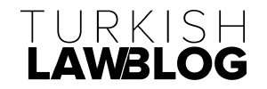 Turkish Law Blog